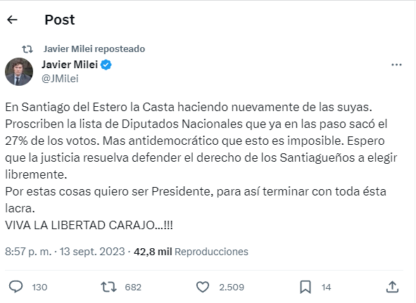 La respuesta del candidato presidencial de LLA, Javier Milei, a la baja de sus listas de diputados en la provincia de Santiago del Estero (Foto: Twitter / @JMilei).